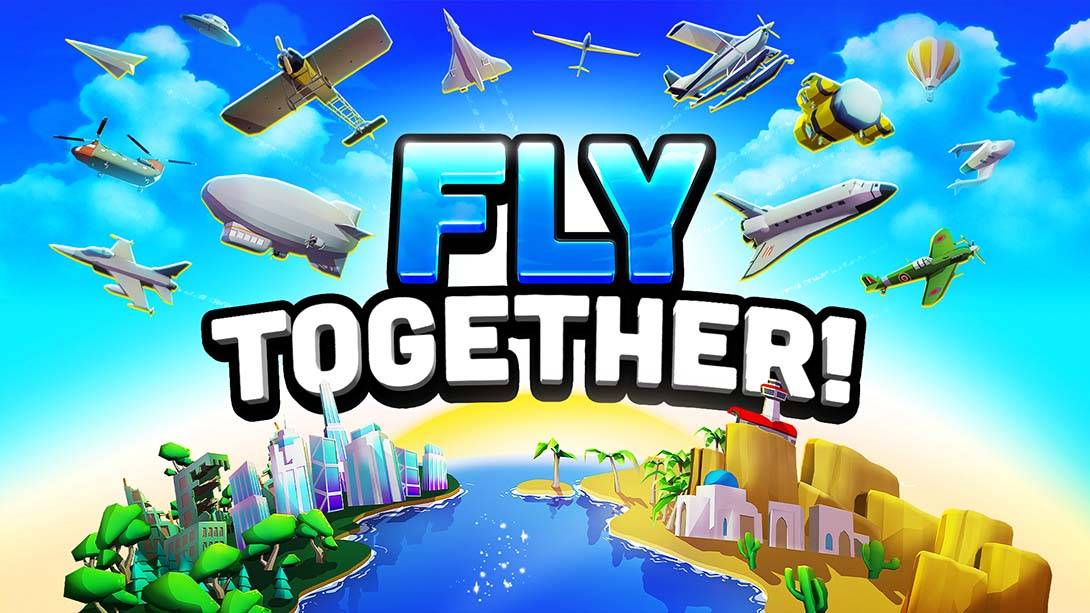 结伴双飞/一起飞 Fly TOGETHER!