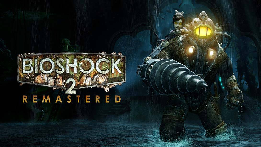 生化奇兵2：重制版 BioShock 2 Remastered