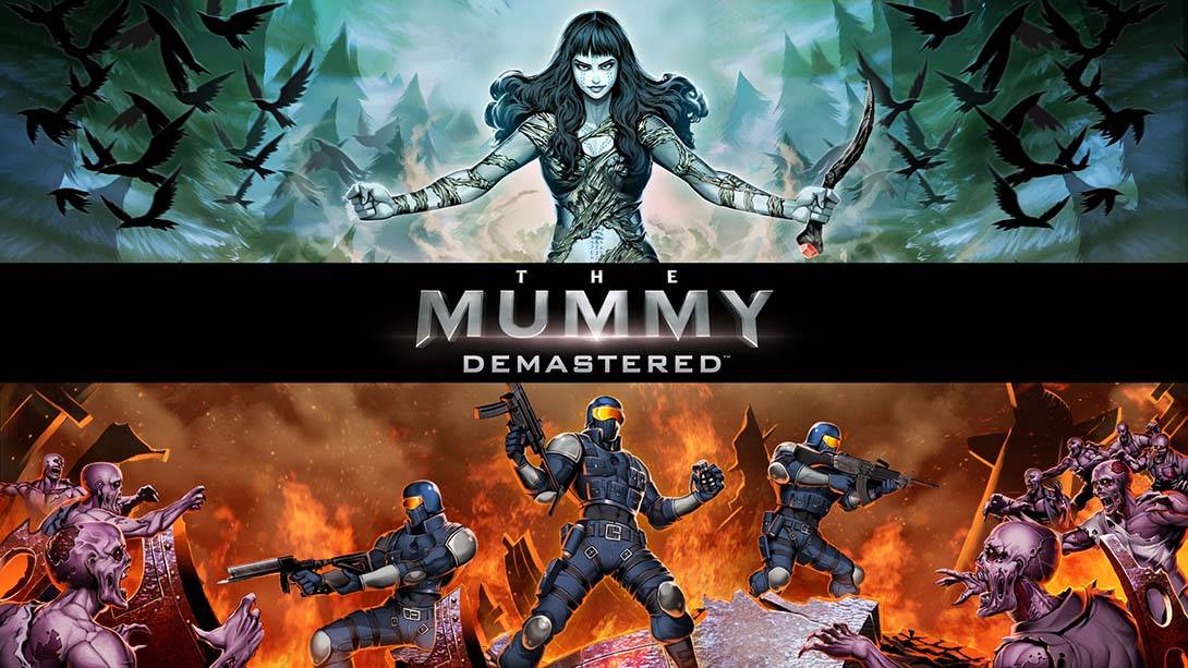 木乃伊：降质The Mummy Demastered