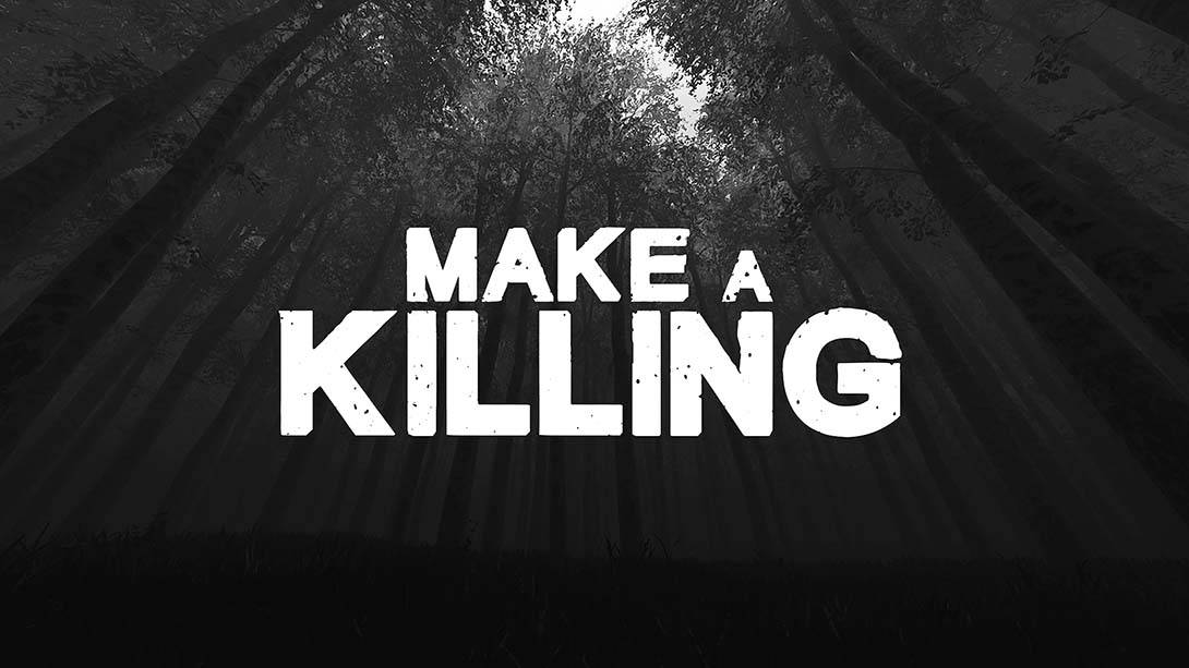 大赚一笔 Make a Killing