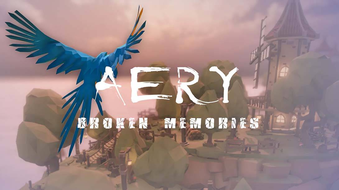 天空中-破碎的记忆 Aery – Broken Memories