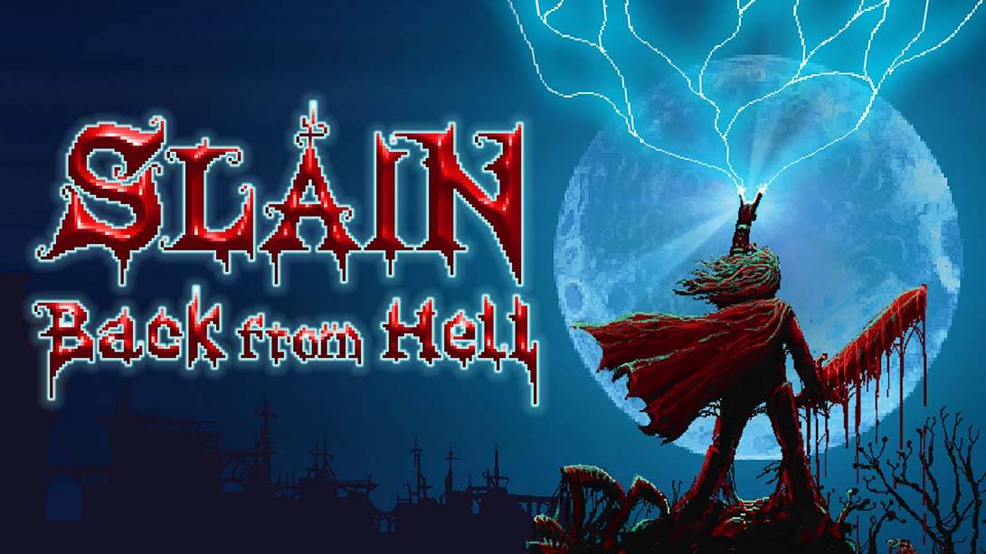 弑杀：地狱归来 Slain Back Form hell