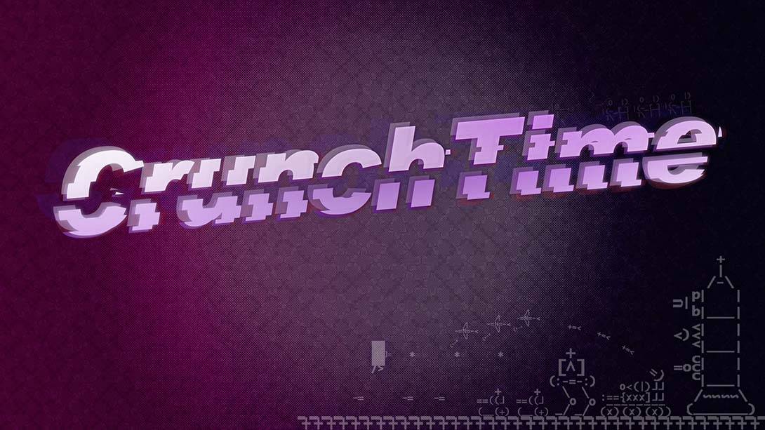 残业恶梦 CrunchTime