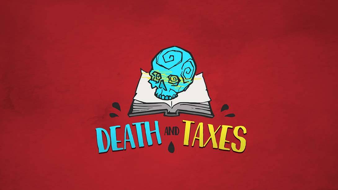 死亡税 Death and Taxes