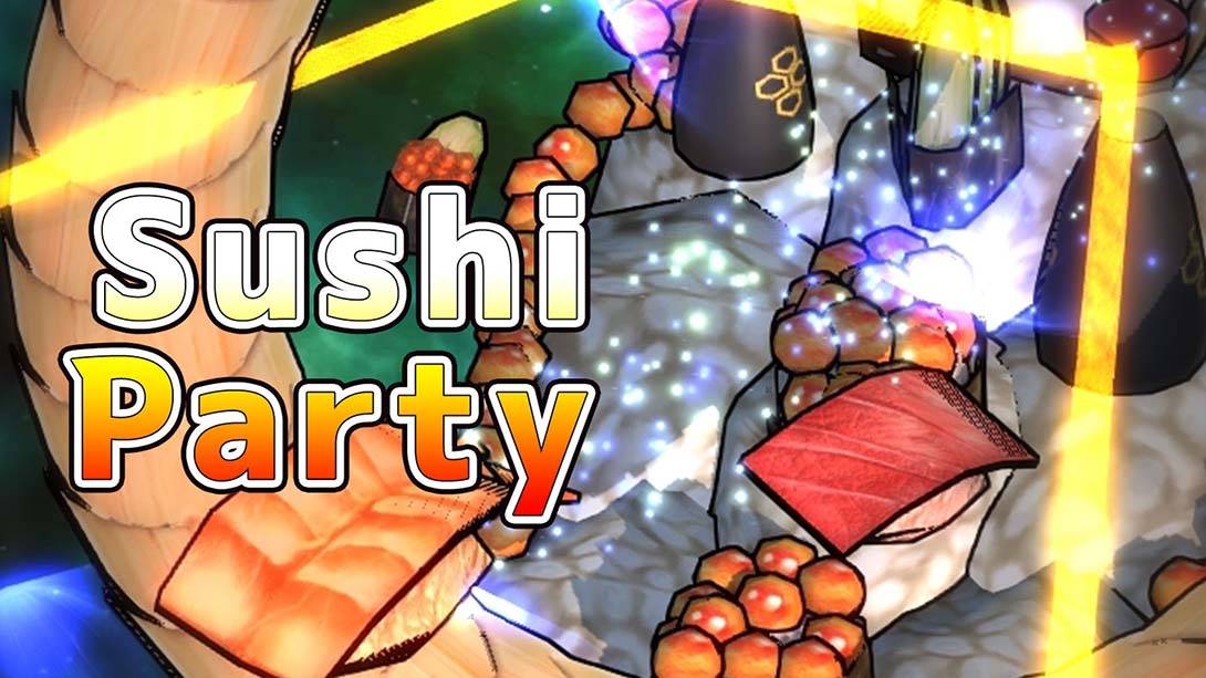 寿司派对 SushiParty