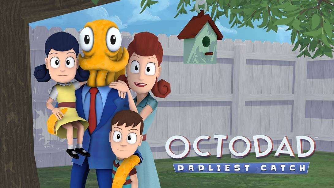 章鱼奶爸：致命捕捉 Octodad: Dadliest Catch