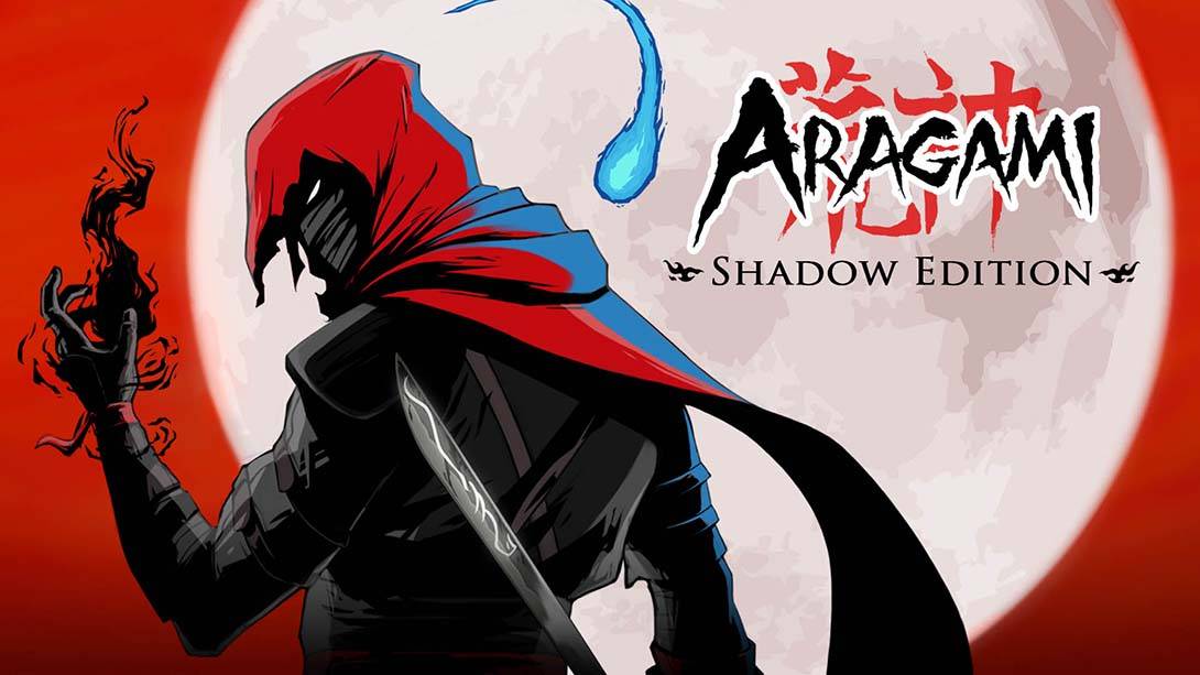 荒神：暗影版 Aragami: Shadow Edition