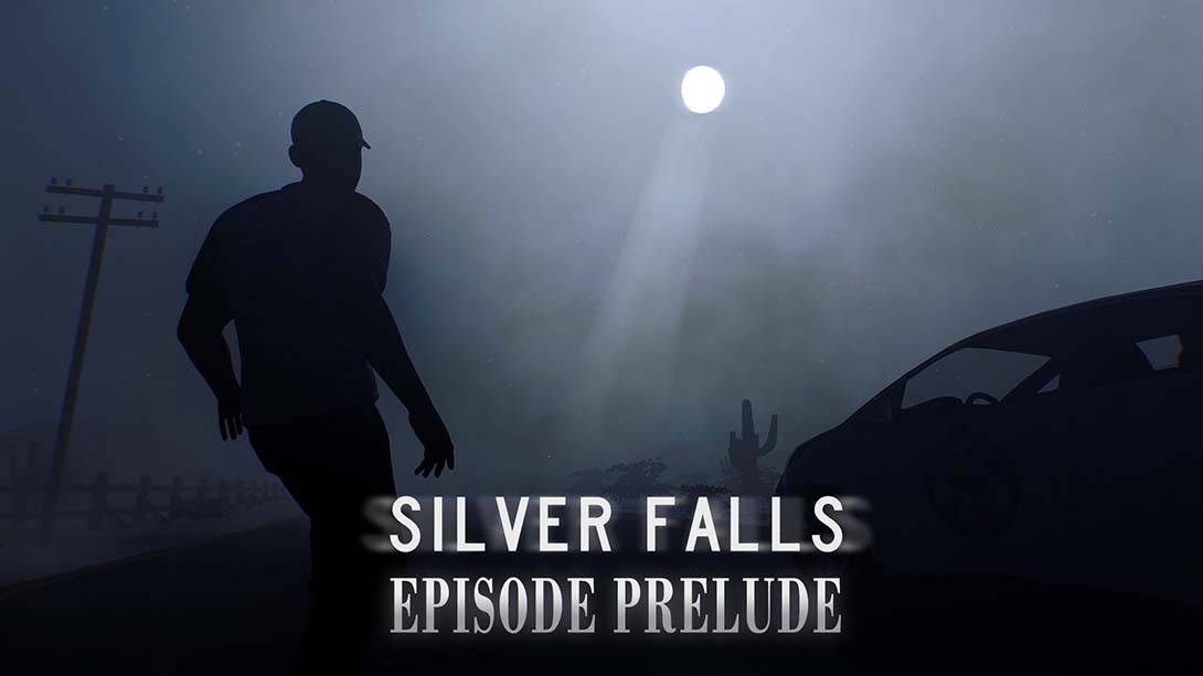 银色瀑布前奏/银瀑镇：序章  Silver Falls Episode Prelude