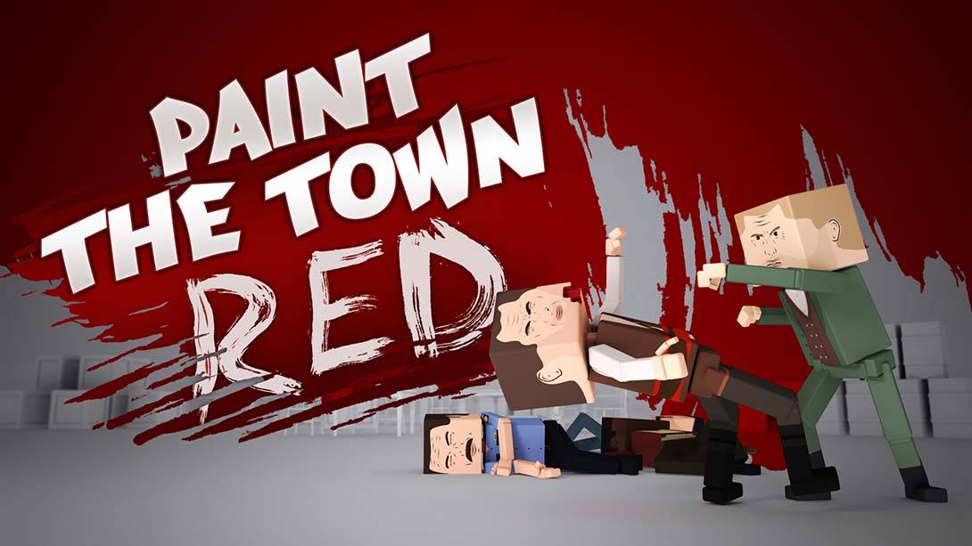 血染小镇 Paint the Town Red