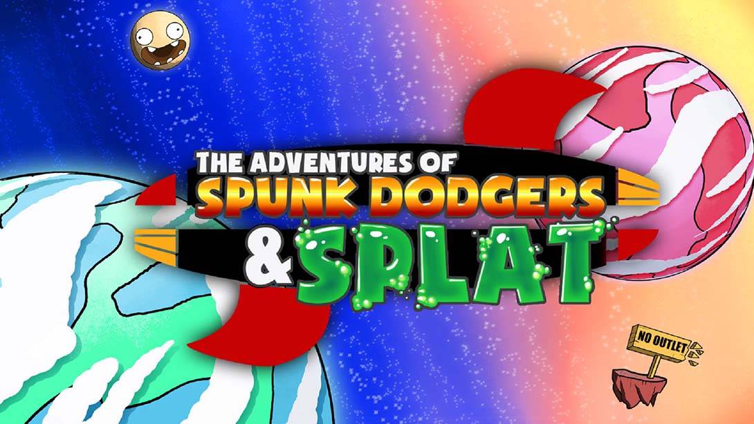 Spunk Dodgers 和 Splat 的冒险/勇气跳跃 The Adventures of Spunk Dodgers and Splat