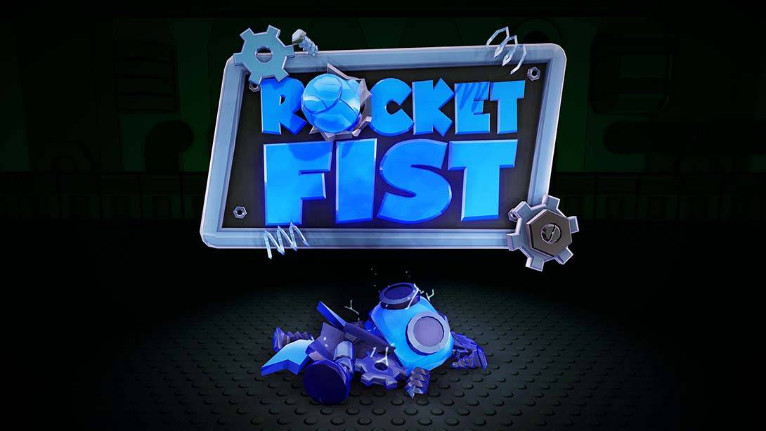 火箭飞拳 Rocket Fist