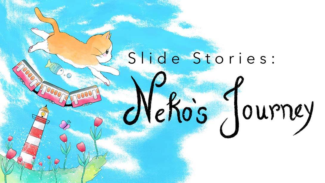 幻灯片故事：猫猫旅程 Slide Stories: Neko’s Journey