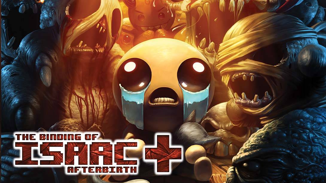 以撒的结合 胎衣+ The Binding of Isaac: Afterbirth+