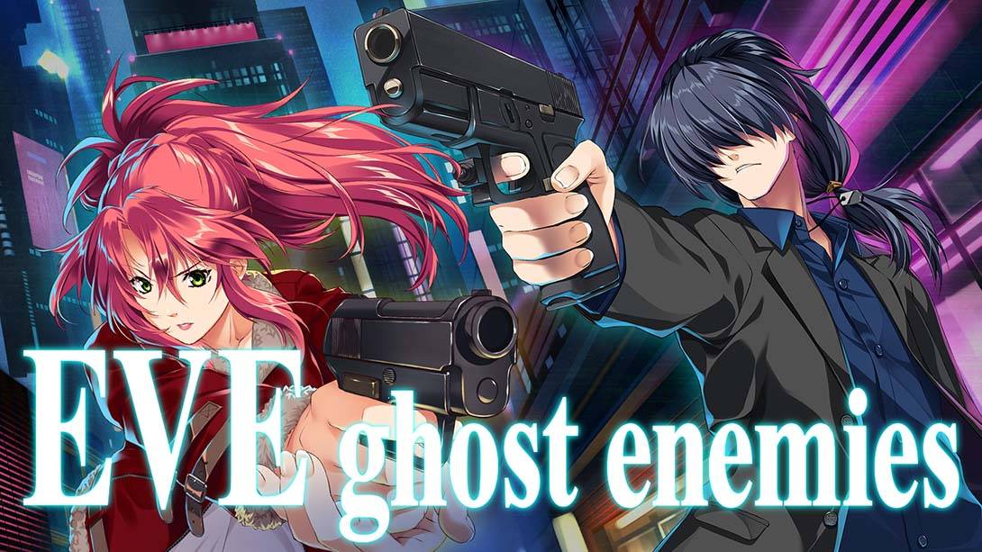 夜行侦探:幽灵敌人 EVE ghost enemies丨イヴ　ゴーストエネミーズ