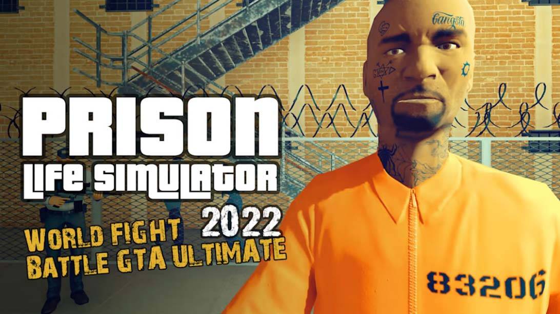 Prison Life Simulator 2022 – World FIGHT Battle GTA ULTIMATE