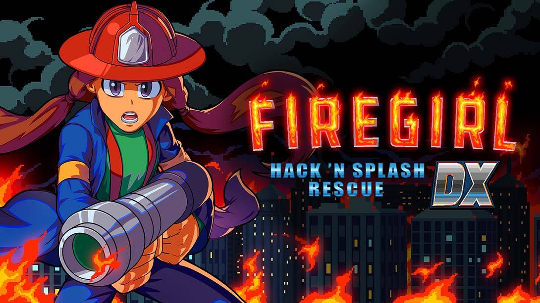 消防女孩的靓丽救援 Firegirl: Hack ‘n Splash Rescue DX