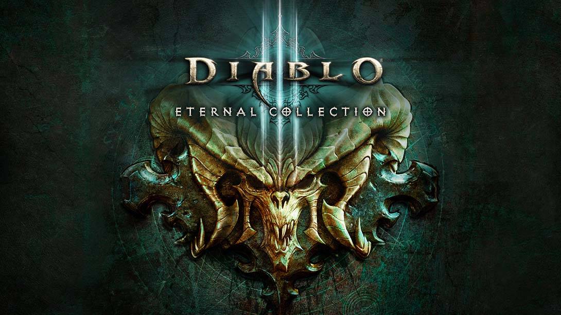 暗黑破坏神3：永恒典藏版 Diablo III: Eternal Collection