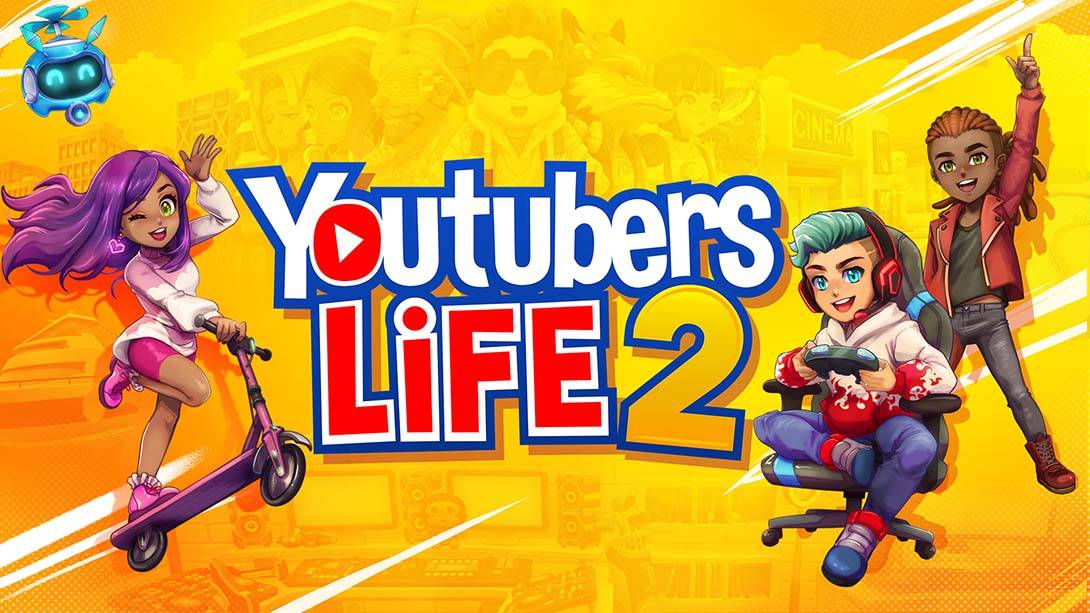 油管主播的日常2 Youtubers Life 2