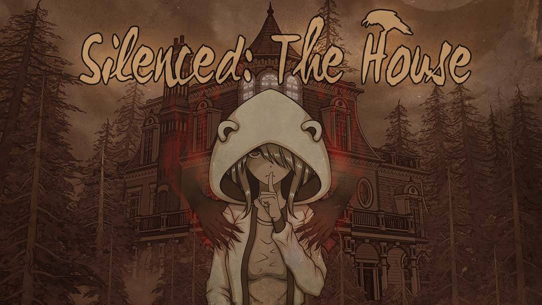 沉默：旧屋 Silenced: The House