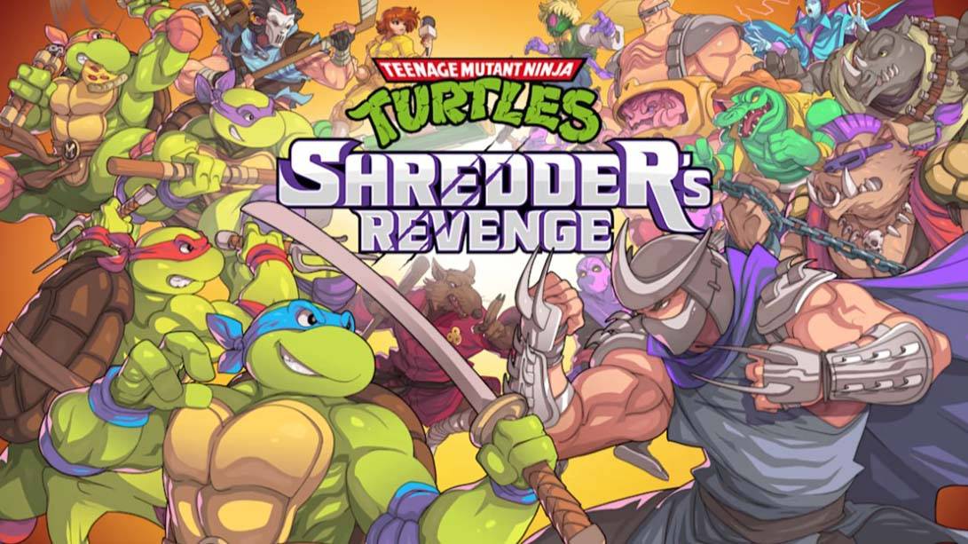 忍者神龟：施耐德的复仇 Teenage Mutant Ninja Turtles: Shredder’s Revenge