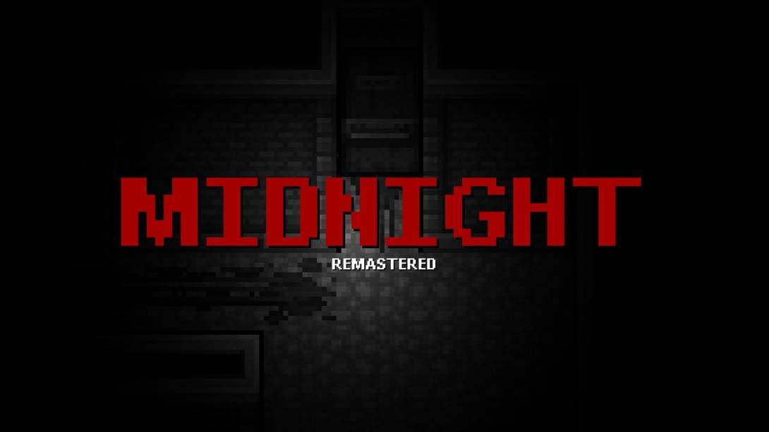 午夜 重制版 .MIDNIGHT Remastered