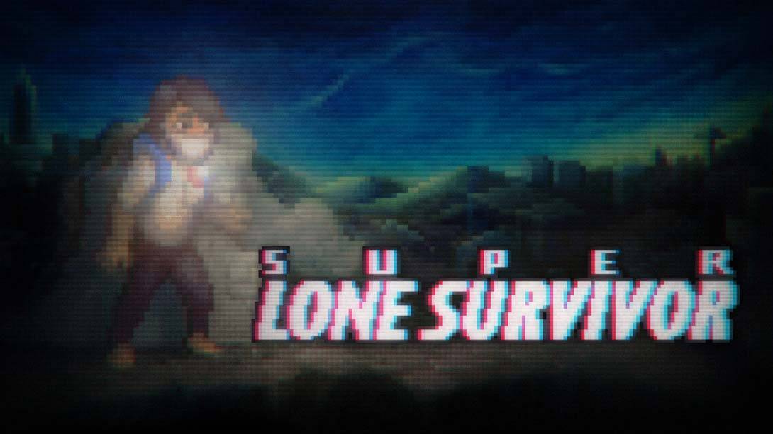 超级唯一的幸存者 Super Lone Survivor