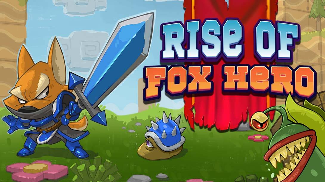 狐狸英雄崛起 Rise Of Fox Hero