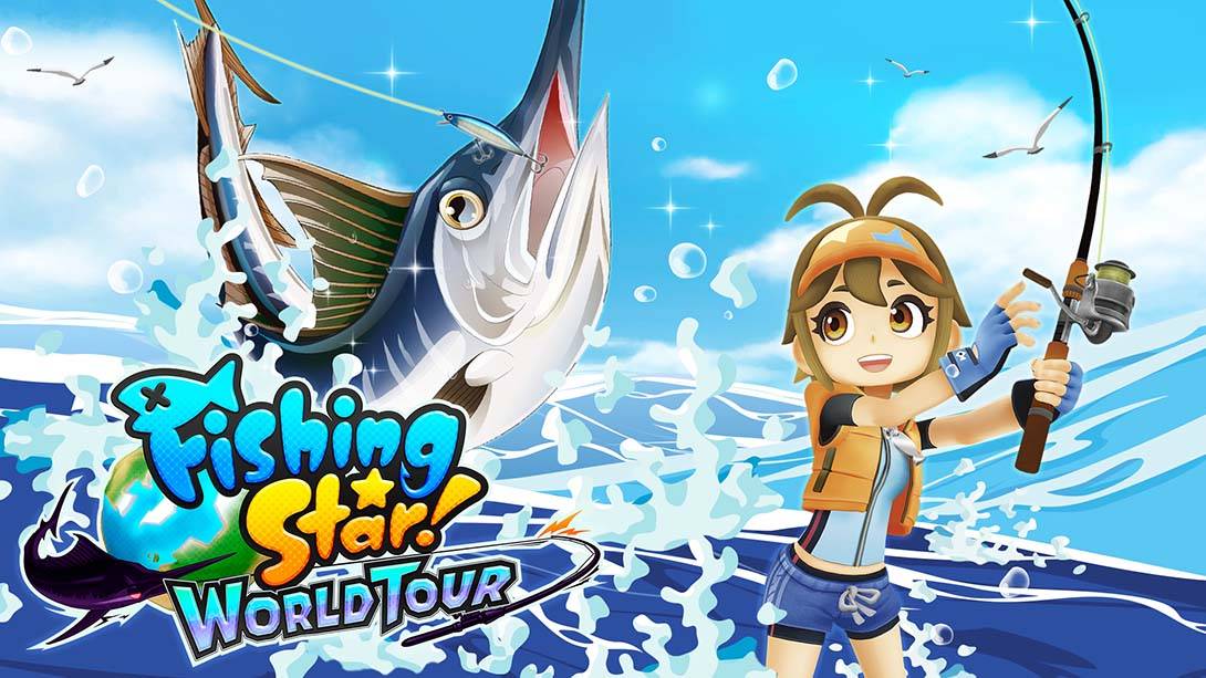 钓鱼之星：世界之旅 Fishing Star World Tour