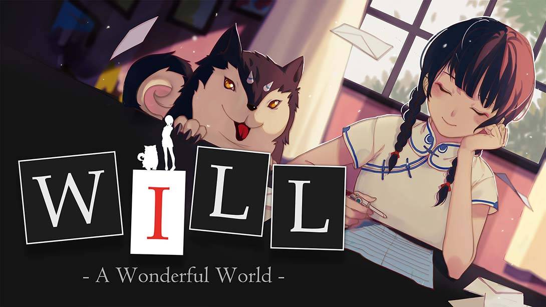 WILL：美好世界   WILL:A Wonderful World