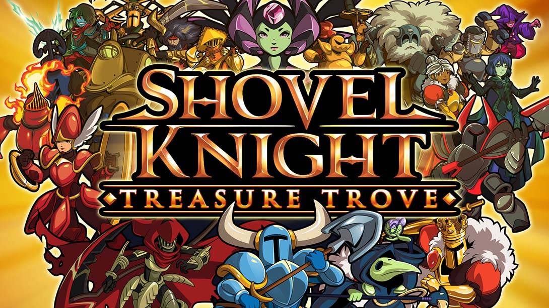 铲子骑士:无主珍宝/铲子骑士：无主宝藏  Shovel Knight: Treasure Trove