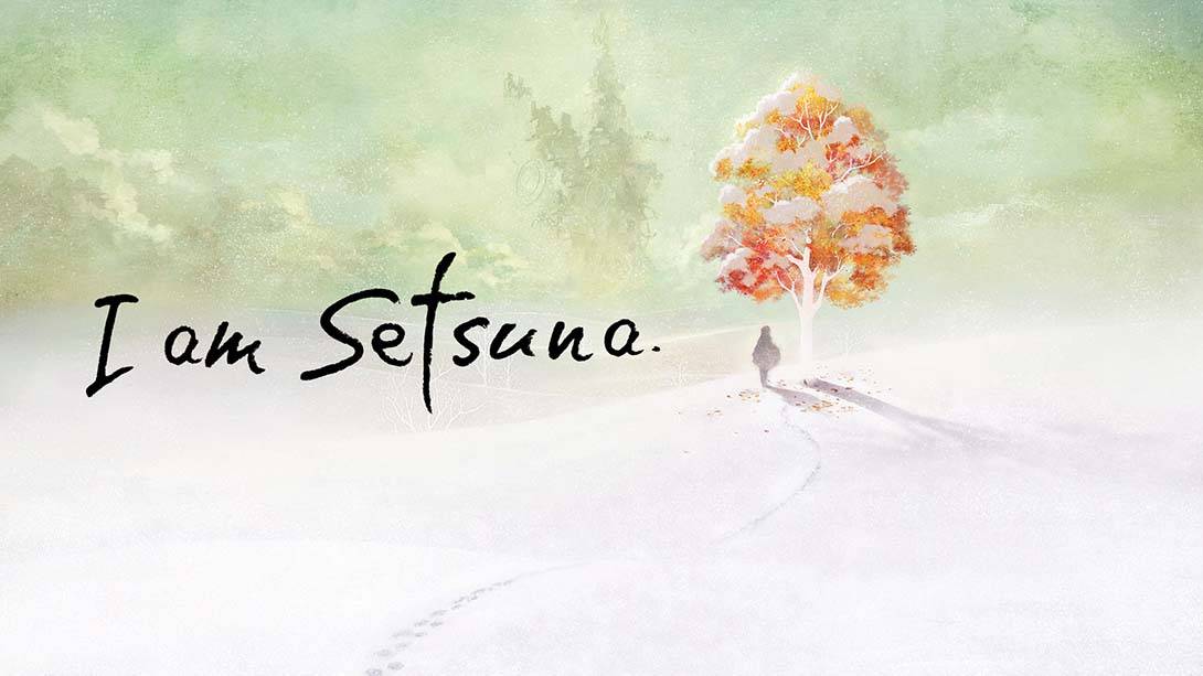 祭品与雪之刹那 I am Setsuna