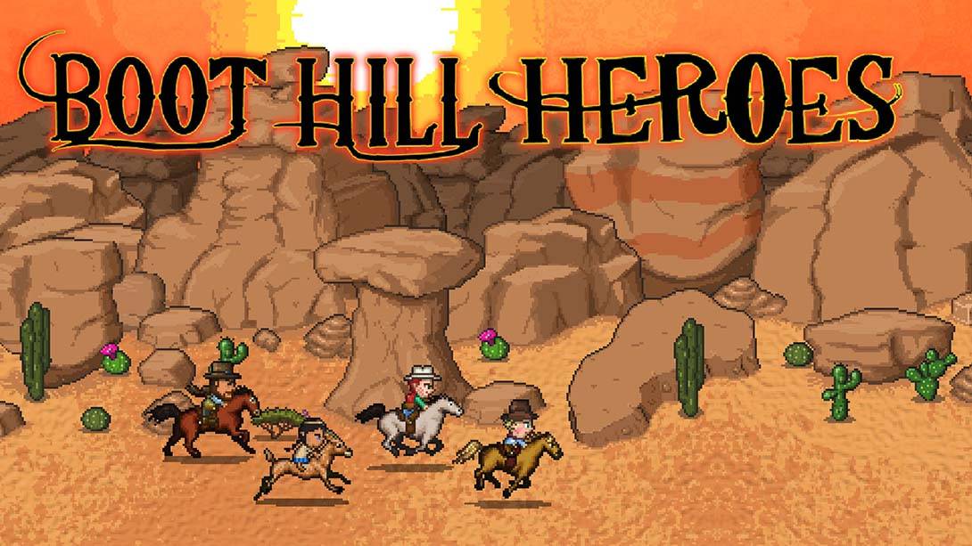 靴山英雄 Boot Hill Heroes