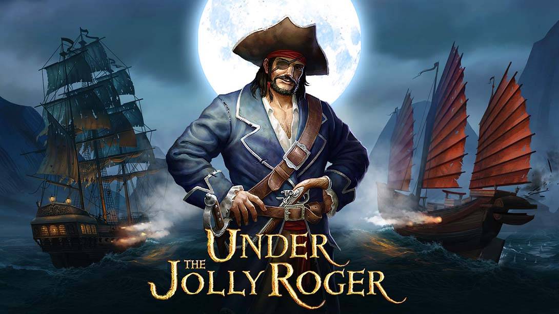 快乐海盗罗杰之下/海盗旗飘扬 Under The Jolly Roger