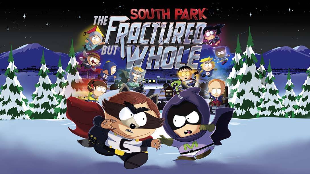 南方公园：完整破碎 South Park:The Fractured But Whole