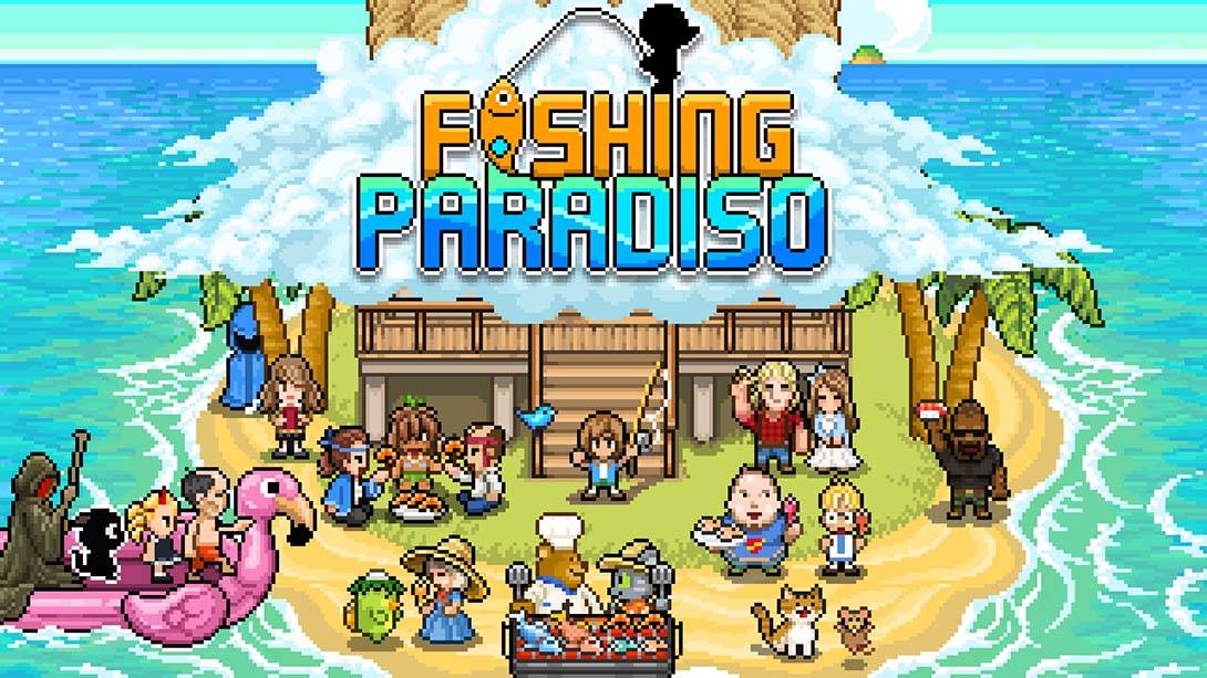 钓鱼天堂 Fishing Paradiso