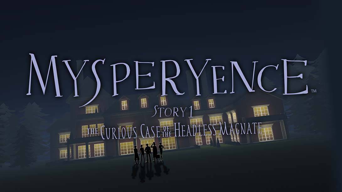 【德版】MYSPERYENCE Story 1 The Curious Case of the Headless Magnate