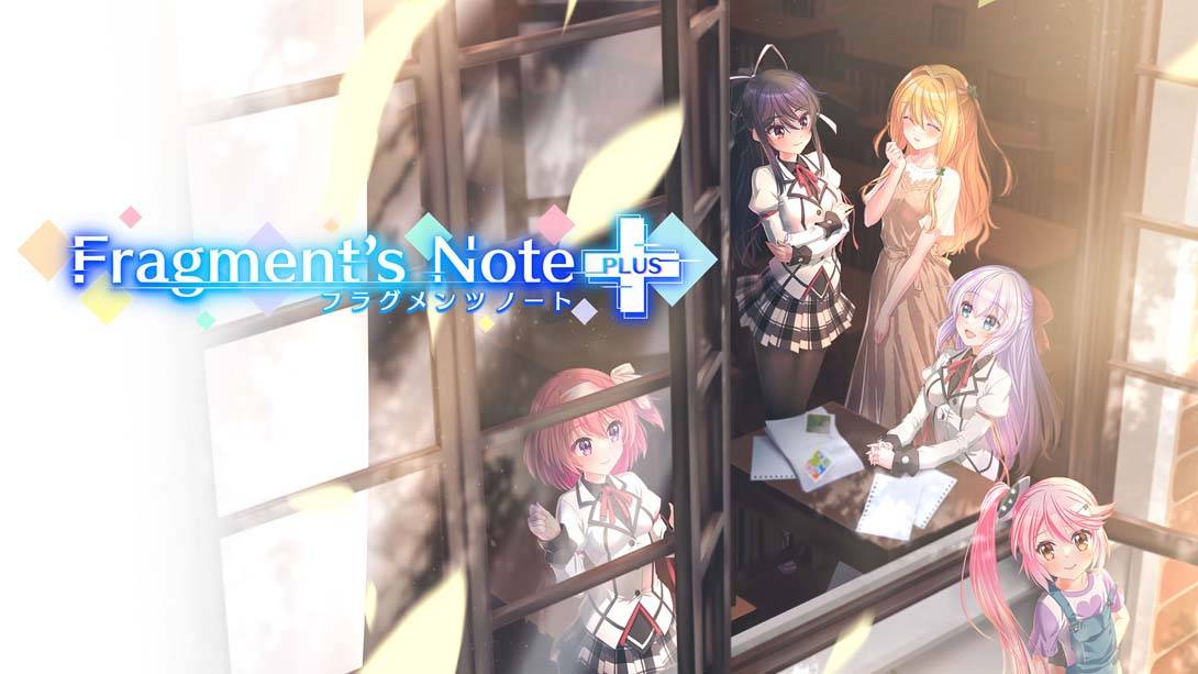 回忆的碎片 Fragment’s Note+