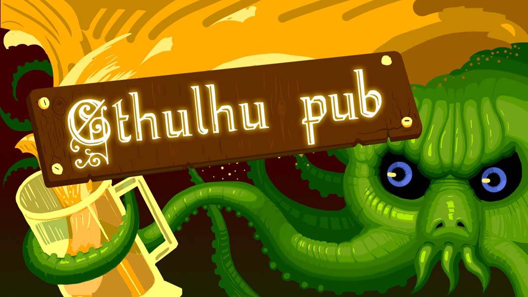 克苏鲁酒吧 CthulhuPub