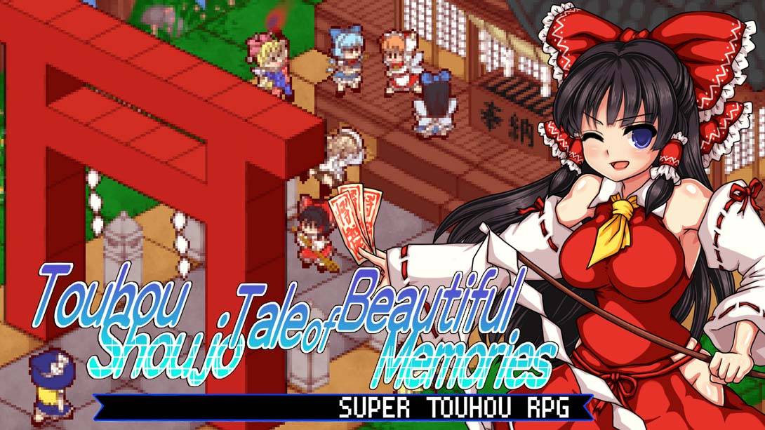 东方少女绮想谭 Touhou Shoujo Tale of Beautiful Memories