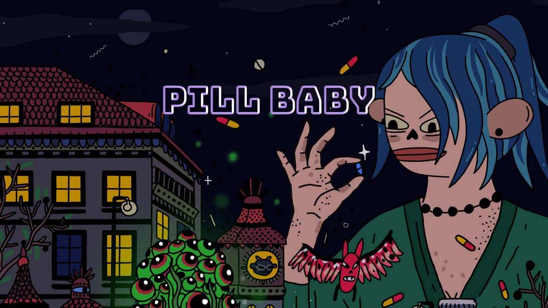 药丸宝贝 Pill Baby