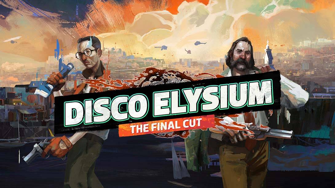 极乐迪斯科 最终剪辑版 Disco Elysium – The Final Cut