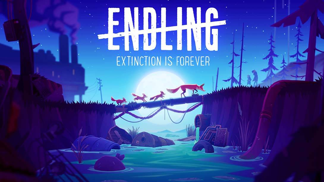 终端:灭绝永恒 Endling – Extinction is Forever