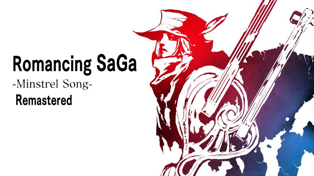 浪漫沙伽：吟游诗人之歌 Romancing SaGa -Minstrel Song- Remastered