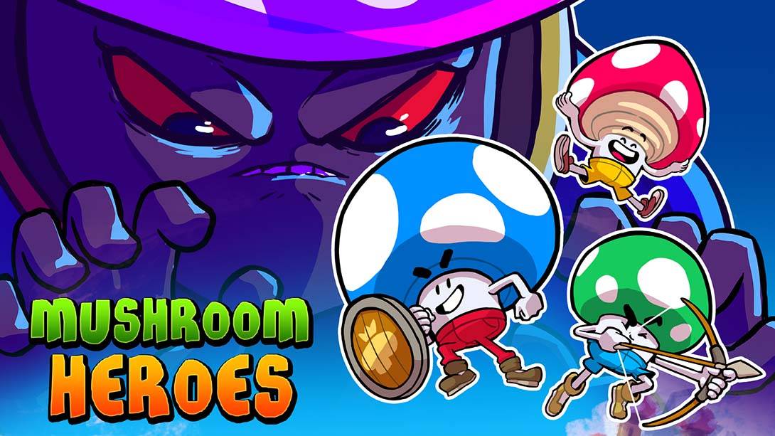 蘑菇英雄 Mushroom Heroes