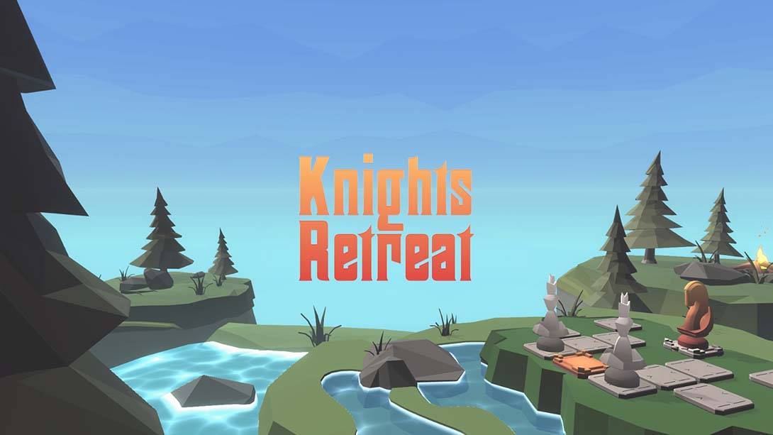 骑士后撤 Knight s Retreat