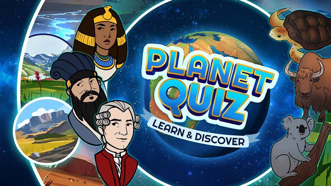 星球智力竞赛 学习与发现 Planet Quiz Learn Discover