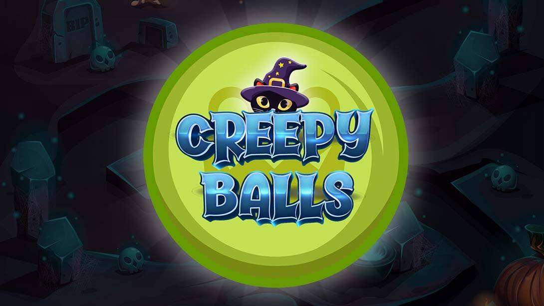 毛骨悚然的球 Creepy Balls