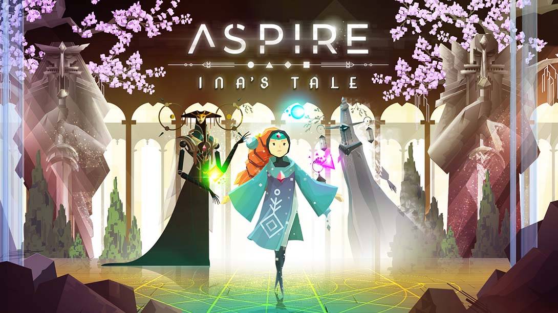 追求：伊娜传说 Aspire: Ina’s Tale