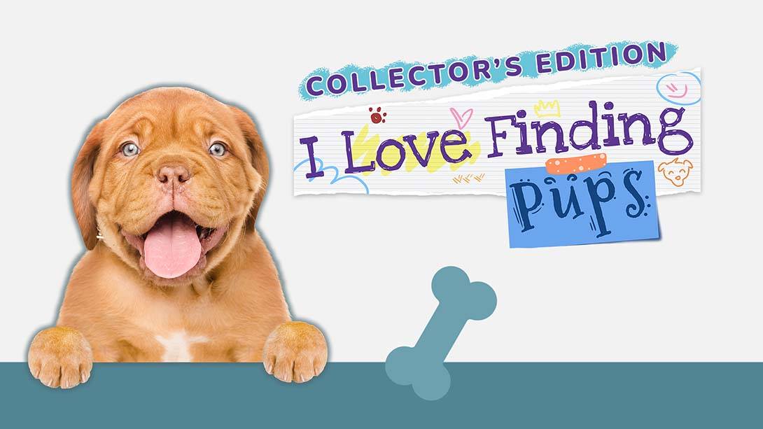 我喜欢寻找小狗！- 珍藏版 I Love Finding Pups! – Collector’s Edition