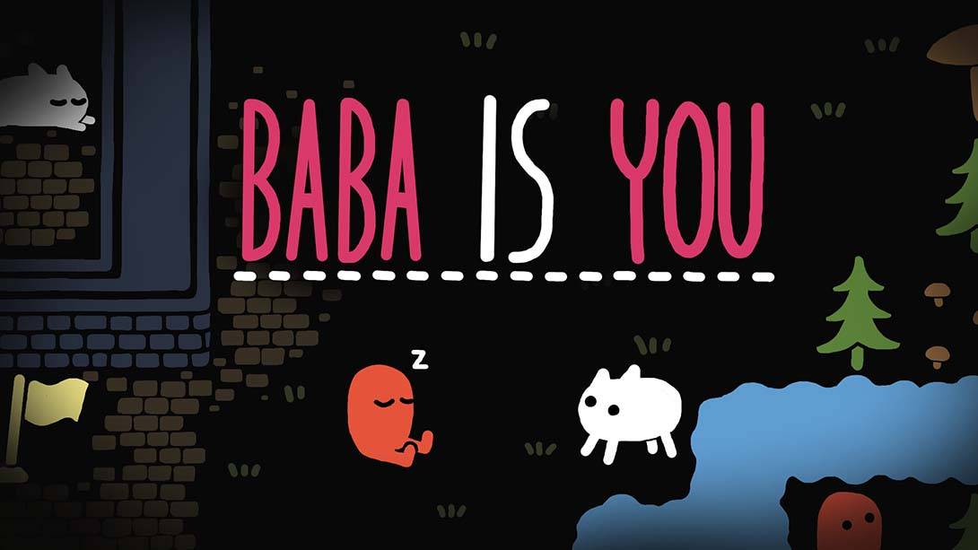 爸爸是你 Baba Is You